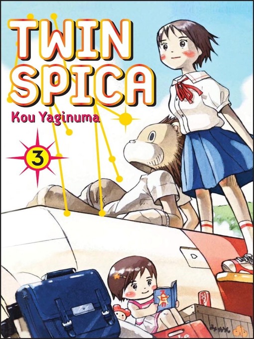 Title details for Twin Spica, Volume 3 by Kou Yaginuma - Available